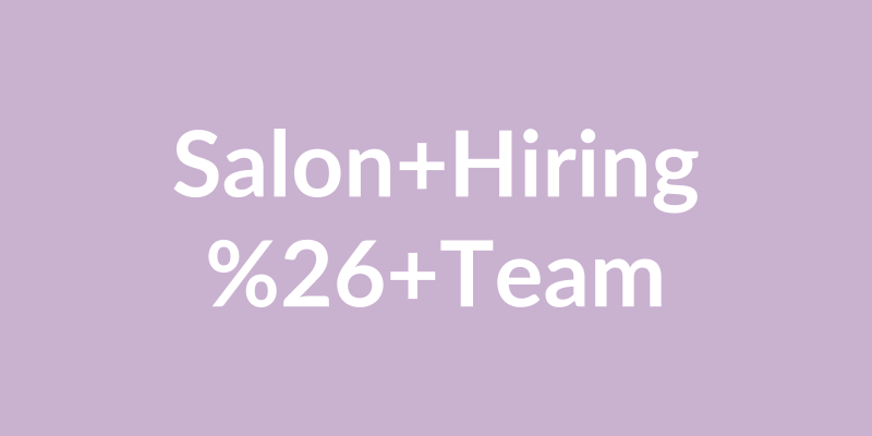 ChatGPT prompts for salon hiring and team building